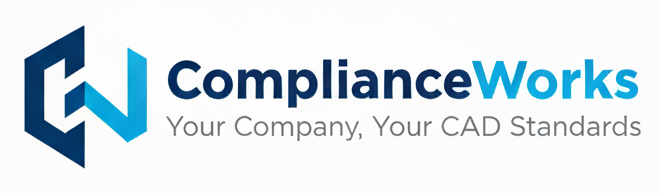 ComplianceWorks - Your Company, Your CAD Standards